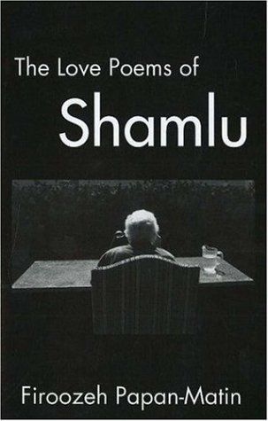 The Love Poems of Ahmad Shamlu