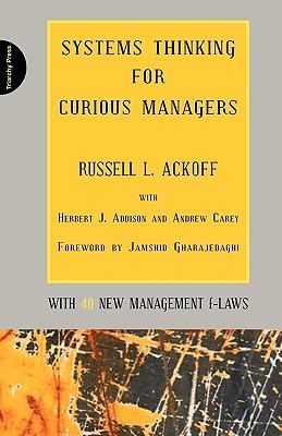 Systems Thinking for Curious Managers