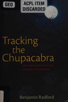 Tracking the Chupacabra