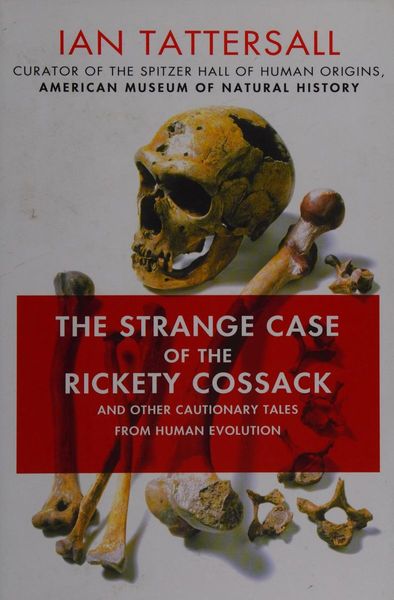 The Strange Case of the Rickety Cossack