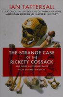The Strange Case of the Rickety Cossack