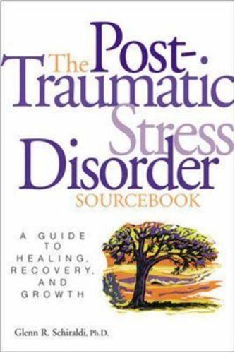 The Post-traumatic Stress Disorder Sourcebook