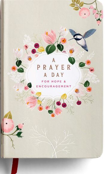 A Prayer a Day: For Hope & Encouragement