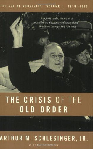 The Crisis of the Old Order, 1919-1933