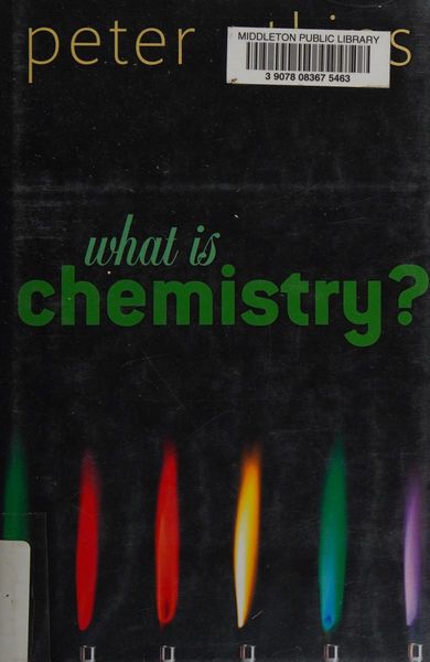 What is Chemistry?