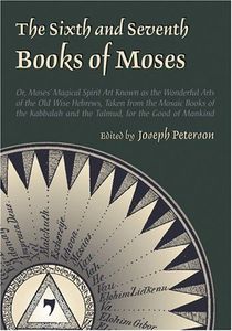 The Sixth and Seventh Books of Moses