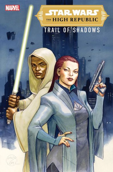 Star Wars: the High Republic - Trail of Shadows