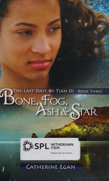 Bone, Fog, Ash & Star