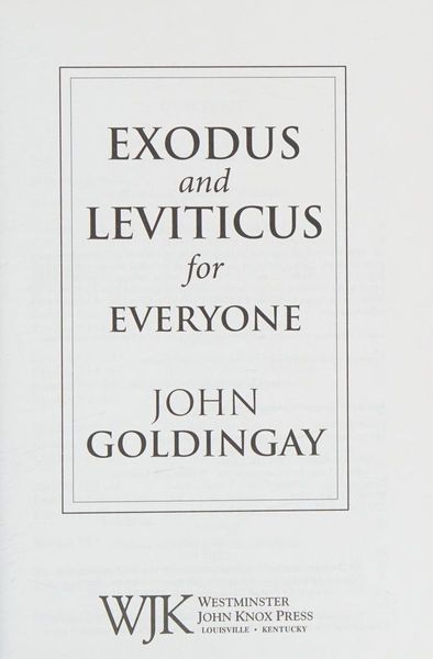 Exodus and Leviticus for Everyone