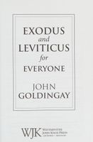 Exodus and Leviticus for Everyone