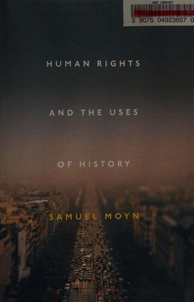 Human Rights and the Uses of History