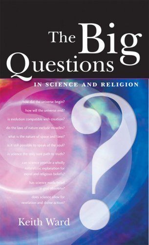 The Big Questions in Science and Religion