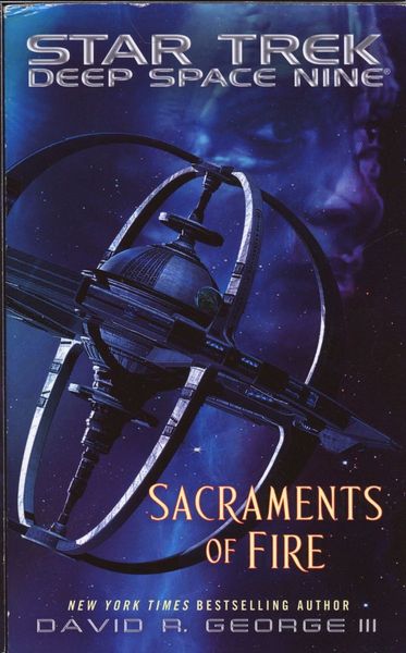 Star Trek: Deep Space Nine: Sacraments of Fire