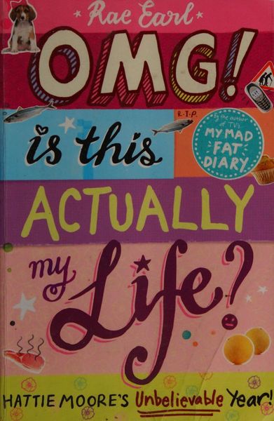 OMG! Is This Actually My Life?