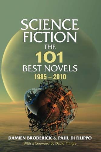 One Hundred and One Best Novels 1985-2010