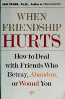 When Friendship Hurts