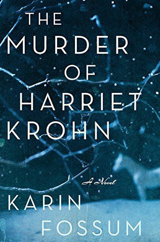 The Murder of Harriet Krohn