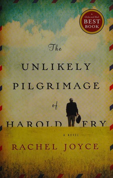 The Unlikely Pilgimage of Harold Fry