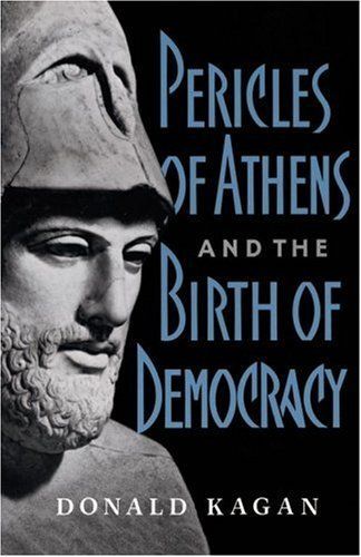 Pericles Of Athens And The Birth Of Democracy