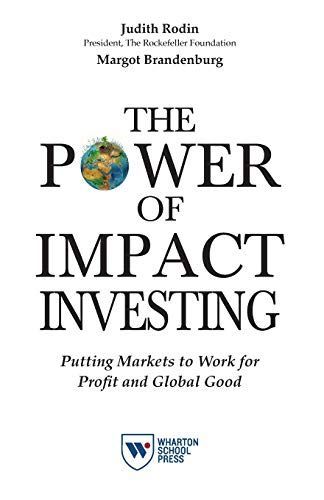 The Power of Impact Investing