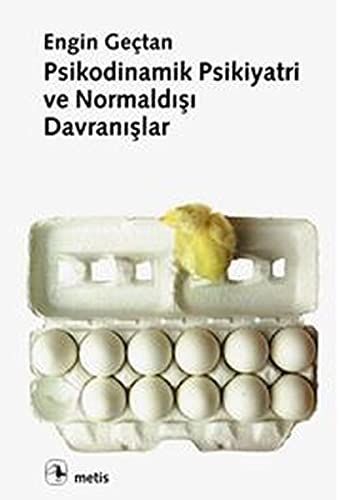 Psikodinamik Psikiyatri ve Normaldisi