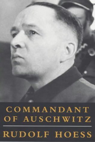 Commandant Of Auschwitz