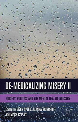 De-Medicalizing Misery II