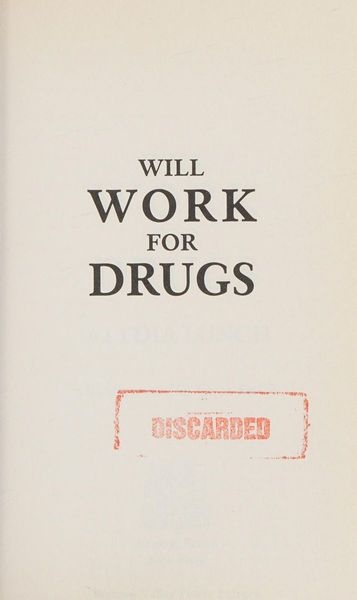 Will Work for Drugs