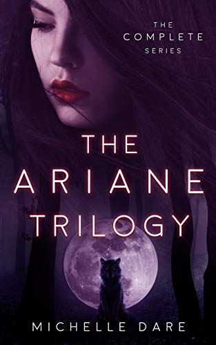 The Ariane Trilogy