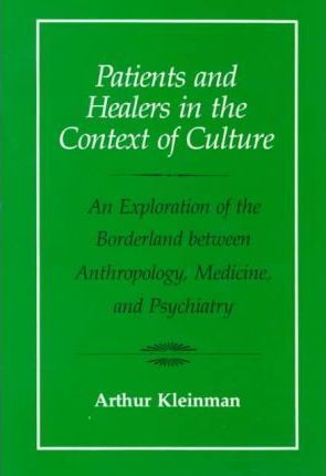 Patients and Healers in the Context of Culture