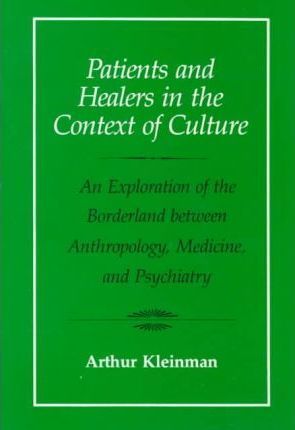 Patients and Healers in the Context of Culture