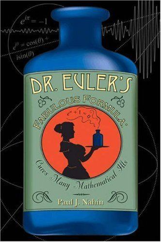 Dr. Euler's Fabulous Formula
