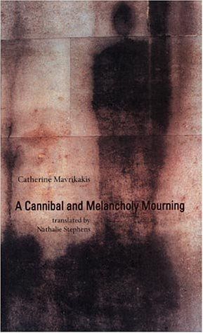 A Cannibal and Melancholy Mourning