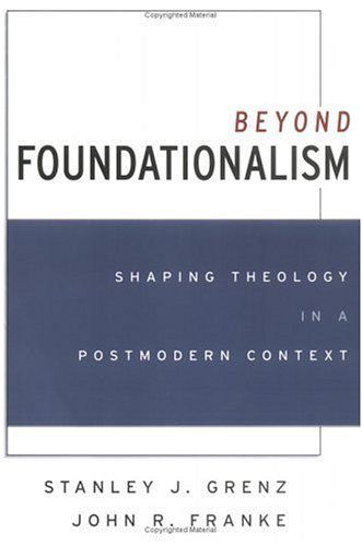 Beyond Foundationalism