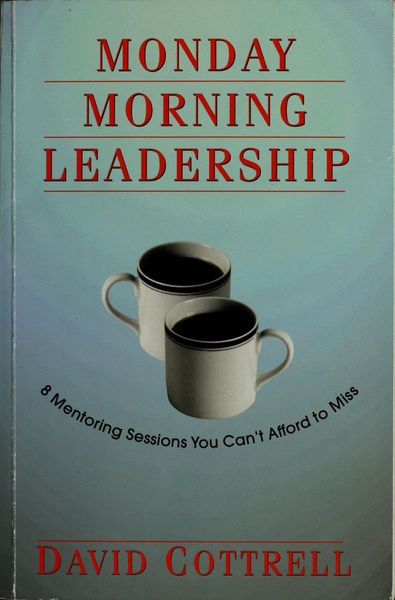 Monday Morning Leadership