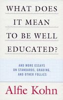 What Does It Mean to Be Well Educated?