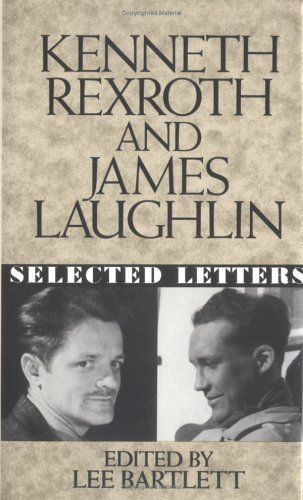 Kenneth Rexroth and James Laughlin