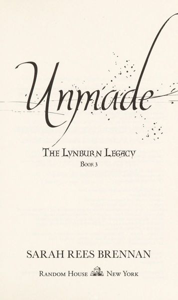 Unmade (The Lynburn Legacy Book 3)