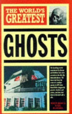 The World's Greatest Ghosts