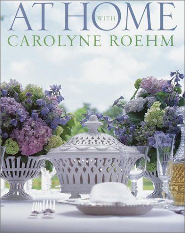 At Home With Carolyne Roehm