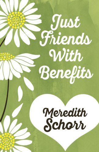 Just Friends with Benefits