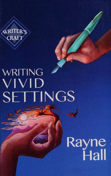 Writing Vivid Settings