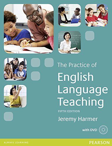 The Practice of English Language Teaching