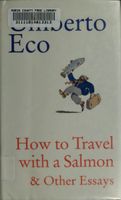 How to travel with a salmon & other essays