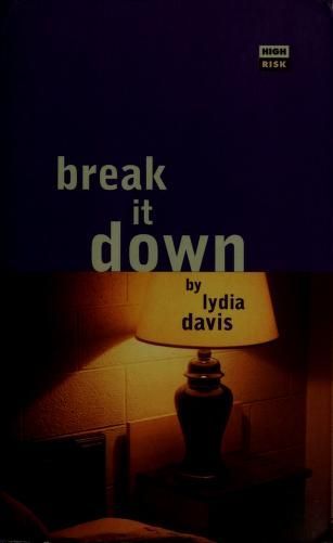 Break It Down (High Risk Books)