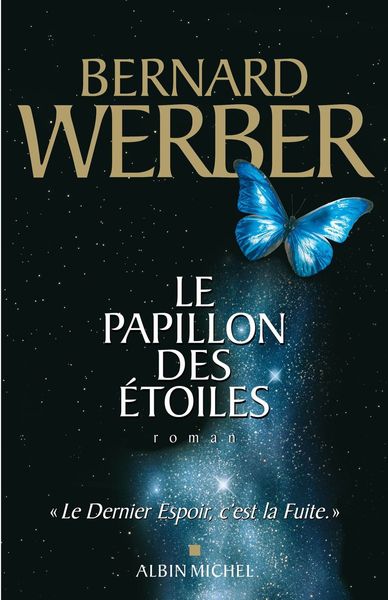 Le papillon des étoiles