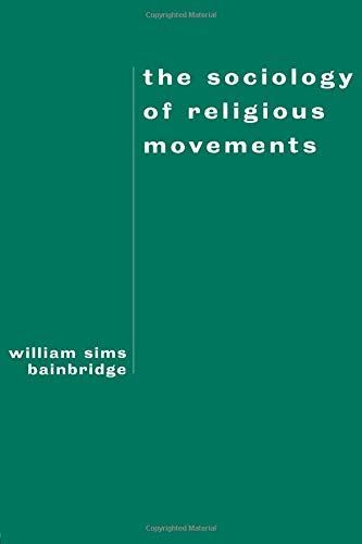 The Sociology of Religious Movements