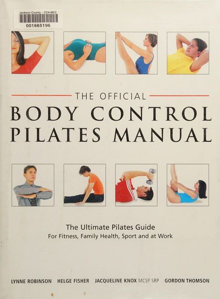 The official body control Pilates manual