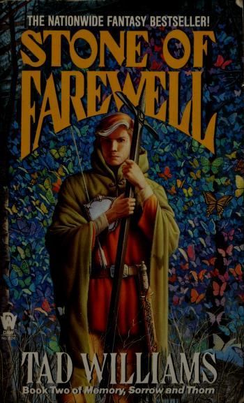 Stone of Farewell (Memory, Sorrow, and Thorn, Book 2)