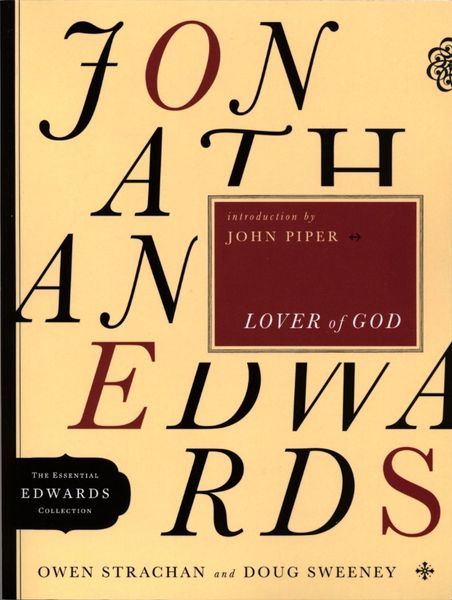 Jonathan Edwards, lover of God